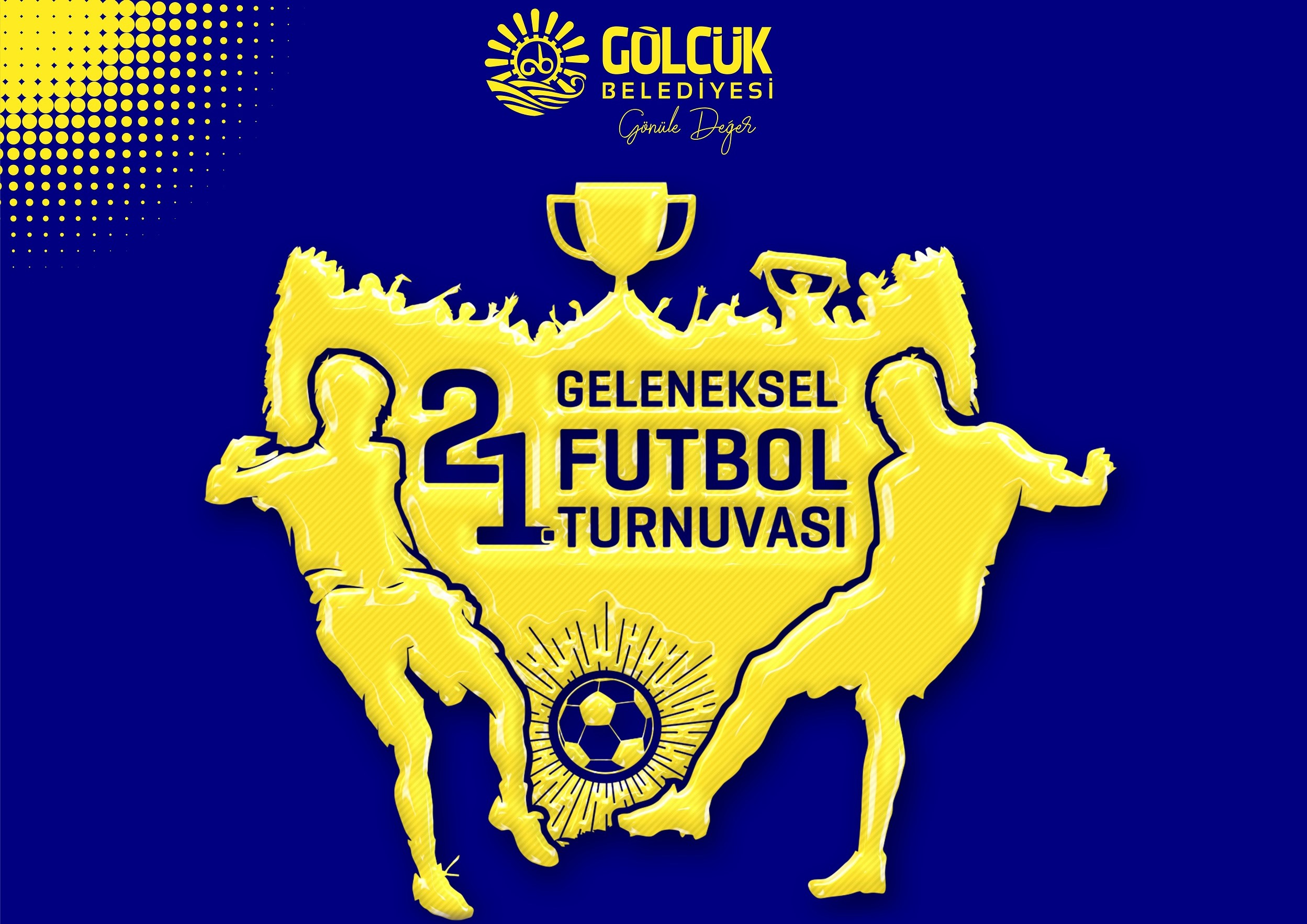 21. GELENEKSEL FUTBOL TURNUVASINA BAŞVURULAR BAŞLIYOR